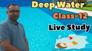 deep water chapter class 12 hindi translation #deepwater #deepwaterchapter