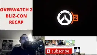 Overwatch 2 Presentation|FAST RECAP|BlizzCon 2021