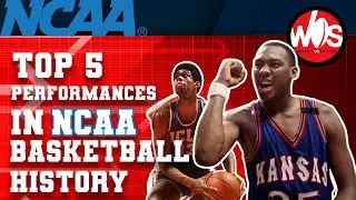 NCAA Basketball: TOP 5 Performances In History! | Sports Talk