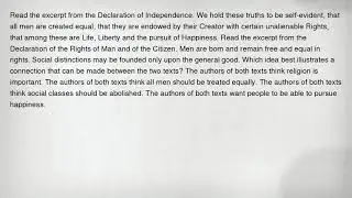 Read the excerpt from the Declaration of Independence. We hold these truths to be self-evident, that