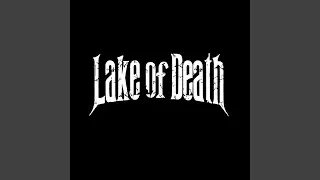Lake Of Death