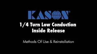 Kason&reg; 0027 Quarter-Turn Inside Release - How-to-Use and Reinstall