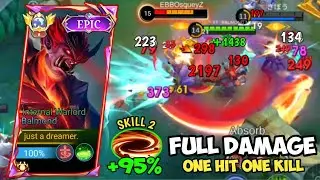 BALMOND EXP HACK DAMAGE 🔥 BEST BUILD BALMOND TERSAKIT SAAT INI 💀 MUSUH KERAS PUN HAJAR | MLBB