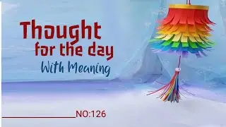 Thought for the Day with Meaning in English | Daily Quotes | Thought of the Day | Motivational