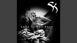 Lady of The Dark