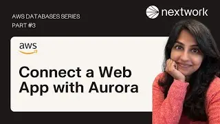 AWS Databases Series (PART #3) | Connect a Web App with Aurora | Step by Step Project Demo