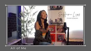 All of Me (John Legend Cover) - Stephanie Jae Park | Saffron Lips Studio Sessions