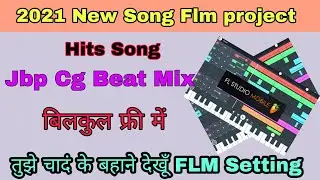 🔥(2021)🔥 New Flm setting / Tujhe Chand Ke Bahane Dekhun / flp & flm project / Fl studio mobile