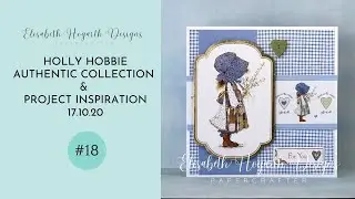 HOLLY HOBBIE  AUTHENTIC COLLECTION  & PROJECT INSPIRATION