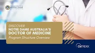 Discover the University of Notre Dame Australia's Doctor of Medicine: Program Structure Overview