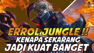 ERROL JUNGLE!! GANGERTI KENAPA SEKARANG JADI KUAT BANGET