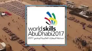 World Skills Abu Dhabi 2017