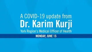 COVID-19 Update - June 15, 2020