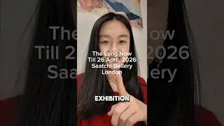 The Long Now in London #art #exhibition