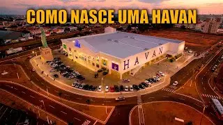 COMO NASCE UMA HAVAN 90 DIAS DE OBRA - HAVAN LOJA 127 MARILIA SP - Acompanhamento de Obras