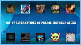 Pathos: Nethack Codex | Best 17 Alternatives of Pathos: Nethack Codex