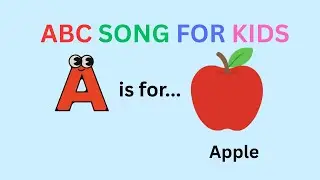 ABC Song for Kids | Learn Letters A to Z with Fun Words for Toddlers