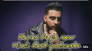 karan Aujla new Hindi Podcasts/ interview #podcast #karanaujla #video #trendingvideo #punjabi