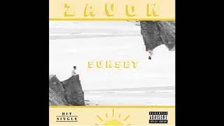 Zavon - Sunset (Official Audio)