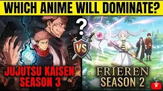 JJK Season 3 vs Frieren Season 2: Which Anime Will Dominate 2026?