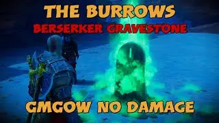 The Burrows Berserker Gravestone - No Damage - GMGOW difficulty - God of War Ragnarok - PS5