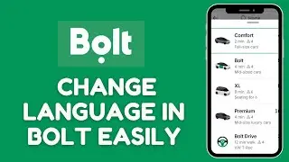How to Change Language in Bolt App 2025?