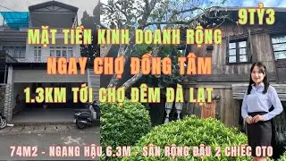 Nhà 74m2 mặt tiền rộng ngay chợ Đồng Tâm đến chợ đêm Đà Lạt chỉ 1,3km nhà mặt tiền giá rẻ tại Đà Lạt