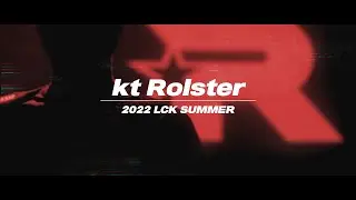 kt Rolster 2022 LCK SUMMER