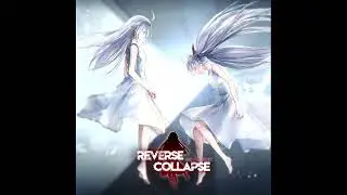 Reverse Collapse: Code Name Bakery - 058 - Lyrisme Musicbox