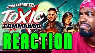 CRINGE DIALOGUE LIKE IT'S THE 2010s - TOXIC COMMANDO TRAILER REACTION