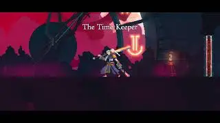 Dead Cells | Perfect Time Keeper Kill in 20 Seconds | Cell Level 1