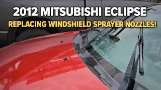 2012 Mitsubishi eclipse windshield sprayer replacement 