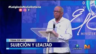 SUJECIÓN Y LEALTAD - Ptr. NESTOR BLANCO