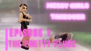 EPISODE 1 | THE PRETTY PLUGZ : Messy Girls Arrive At the House and Cause Motion 🫣