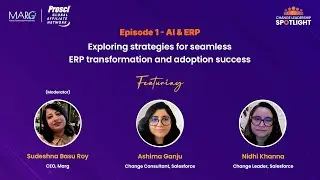 Mastering Change AI & ERP | MARG Change Leadership Spotlight Series | Episode 1
