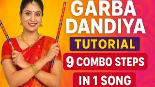 #Garba Dandiya Tutorial | 9 Combo Steps in One Song | Learn Easy Navratri Dance