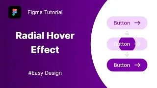 Smooth Radial Hover Animation for Buttons in Figma | Figma Tutorials