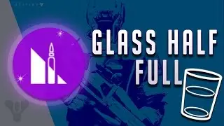 Destiny in Depth - Glass Half Full (Glass Half Empty)