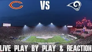 Bears vs Rams Live Play by Play & Reaction