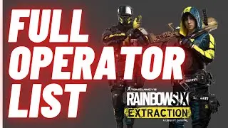 Rainbow Six Extraction - All Operators, Gadgets, Abilities, and Weapons List