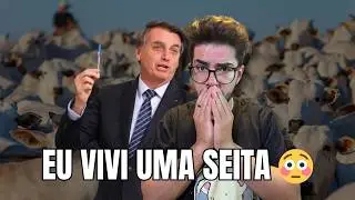 EX-BOLSONARISTA DESABAFA: &ldquo;EU VIVI NUMA SEITA!&rdquo; 😡