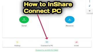 How To InShare Connect With PC | How To InShare File's Send To PC