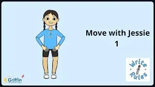 Move with Jessie 1 Write Rules GriffinOT