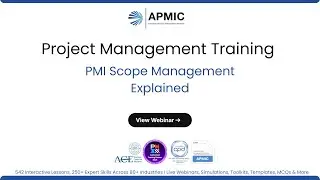 Project Scope Management and PMI Exam Alignment | Advanced Project Management Certification