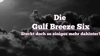 Die Gulf Breeze Six