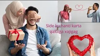 Side ku hantin karta qalbiga zowjkag sida xirirka gurka loo cusbenesiyo Queenhsom 2021
