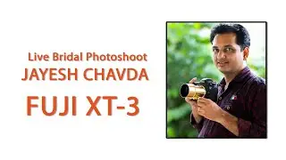 FUJI XT-3 BRIDAL MODEL PHOTOSHOOT with Jayesh chavda & Dipak Vaghela.