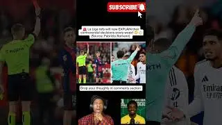 La Liga&rsquo;s SHOCKING New Referee Rule: Weekly Controversial Calls EXPLAINED! 😱⚽️