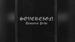 Sovereign - Demoniac Pride (2005)