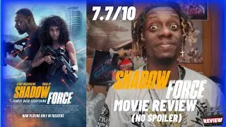Shadow Force | Movie Review | (No Spoiler)